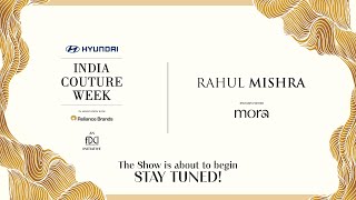 Hyundai India Couture Week 2024  Rahul Mishra [upl. by Rubel967]