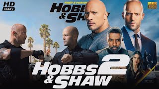 Hobbs amp Shaw 2  Fast amp Furious Presents Full Movie 2025 Review amp Facts  Dwayne Johnson Statham [upl. by Delly]