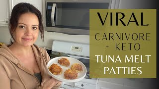 VIRAL Carnivore  Keto TUNA MELT PATTIES [upl. by Decker473]