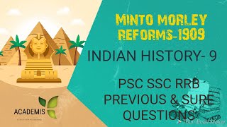 Minto Morley Reforms 1909 [upl. by Charmine]