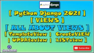 Python Django All About Different Types of Views Tutorial  CreateView  UpdateView  ListView [upl. by Nilok]