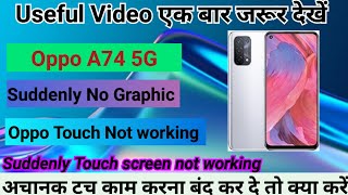 Oppo A74 5G Suddenly Touch screen not working Logo hang Reset Restart [upl. by Filberto]