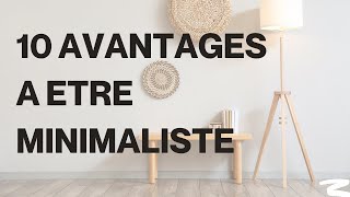 Avantages minimalisme [upl. by Starkey752]