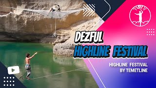 Highline Festival in Chalkandi Dezful [upl. by Nhguaval]