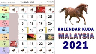 KALENDAR KUDA MALAYSIA TAHUN 2021  CALENDAR 2021 [upl. by Acsecnarf675]