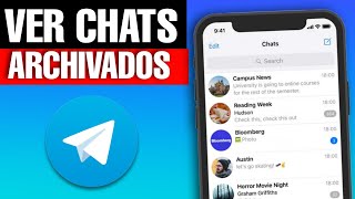 Como ver CHATS ARCHIVADOS en Telegram [upl. by Pelagia]