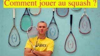 Comment jouer au squash [upl. by Enaled863]