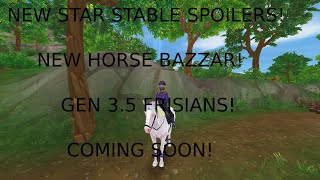 NEW STAR STABLE SPOILERS HORSE BAZZAR COMING SOON SPOILERS ON GENERATION 35 FRISIANS [upl. by Pillihpnhoj]