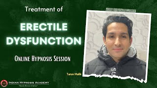 Erectile Dysfunction Treatment with Hypnosis  Online Session by Tarun Malik English [upl. by Camala473]