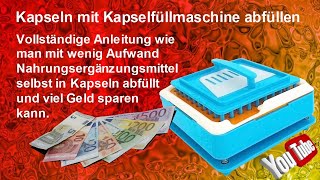 Kapseln mit Kapselfüllmaschine befüllen für Nahrungsergänzungsmittel und Geld sparen [upl. by Katlin932]