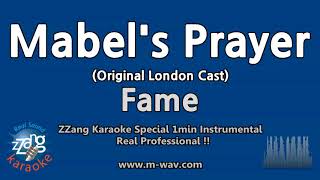 FameMabels Prayer Original London Cast 1 Minute Instrumental ZZang KARAOKE [upl. by Aicat]