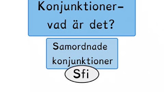 Konjunktioner  vad är det Sfi kurs c d [upl. by Kammerer]