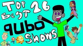 Top 16 Best Qubo Shows  EmeraldGuy26 [upl. by Aihsyla]