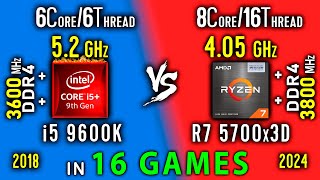 i5 9600K OC vs Ryzen 7 5700x3D Test in 16 Games or i5 9600K vs R7 5800x3D [upl. by Ttehr]