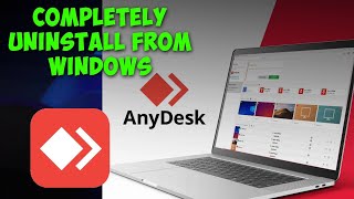 How to Completely Uninstall Anydesk From PcLaptop  Full Guide [upl. by Nirik]