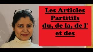 Les Articles Partitifs du de la de l et des [upl. by Idnic]