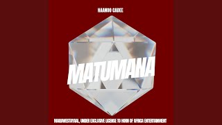 Matumana [upl. by Natanhoj]