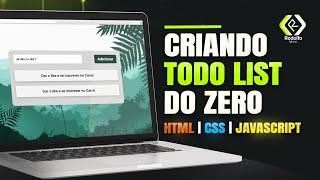 Projeto JavaScript para iniciantes  Aprenda como criar um To Do List com HTML CSS e JavaScript [upl. by Aliet184]