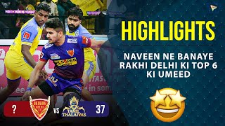 Pro Kabaddi League 9 Highlights M111  Dabang Delhi Vs Tamil Thalaivas  PKL 9 highlights [upl. by Harutak]