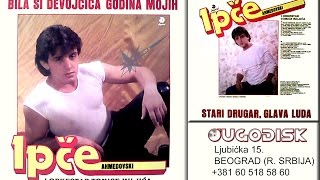 Ipce Ahmedovski  Sanjam plave kose tvoje  Audio 1986 [upl. by Yrtneg]