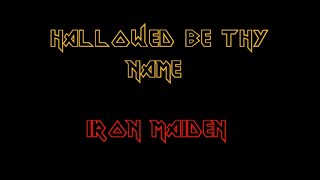 Iron Maiden  Hallowed Be Thy Name Lyrics [upl. by Ahseyd]