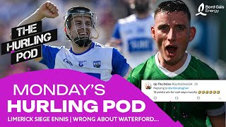 THE HURLING POD Limerick siege Ennis as Clare collapse  Cork by 12 was it Murphy [upl. by Lutero]