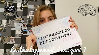 LE DEVELOPPEMENT CEST QUOI   Psychologie [upl. by Remus]