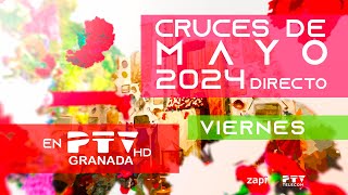 🌷Día de la Cruz Granada 2024🌷3 mayo 2024  PTV DIRECTO HD [upl. by Imiaj]