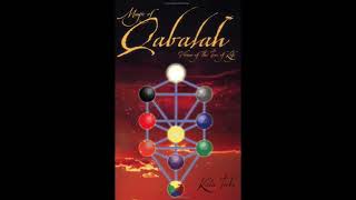 Magick Of Qabalah by Kala Trobe Part One [upl. by Mattah]