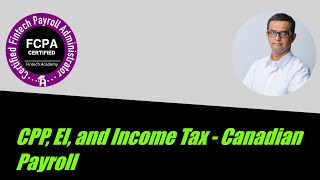 What are CPP EI and Income Taxes  Statutory Deductions for Canadian Payroll [upl. by Atimad170]