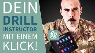 So baust du dir deinen eigenen Drill Instructor mit ChatGPT und Elgato Stream Deck 🚀 [upl. by Annahsad]