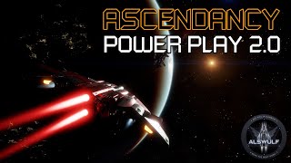 Elite Dangerous  Power Play 20 Ascendancy [upl. by Kora293]