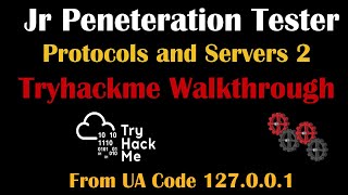 Tryhackme Walkthrough Protocols and Servers 2  Jr Peneteration Tester ctf kali bugbounty linux [upl. by Ibur725]