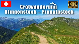 Gratwanderung Klingenstock  Fronalpstock  4K UHD [upl. by Louise]