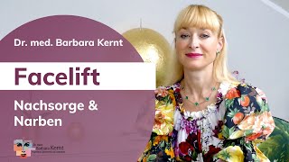 Facelift Narben Heilung amp Nachsorge ✓  Dr Barbara Kernt in München [upl. by Assiroc]