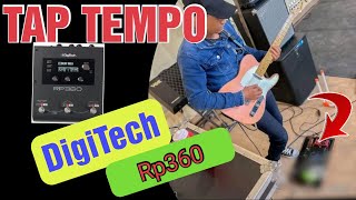 🔴Como usar el Tap TempoDigiTech RP360 [upl. by Nic]