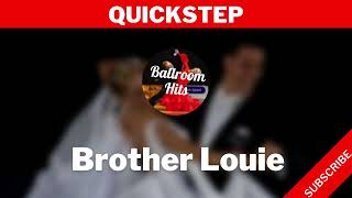 QUICKSTEP music  Brother Louie [upl. by Eirellam826]