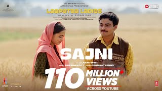 Sajni Song Arijit Singh Ram Sampath  Laapataa Ladies  Aamir Khan Productions [upl. by Vieva797]