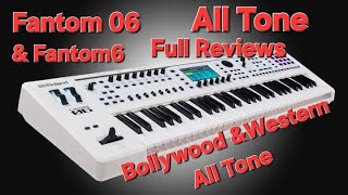 Roland fantom 06 amp fantom6 Indian Bollywood amp western Tone Full reviewsFantom 06 All Update Tone Rk [upl. by Narmi]