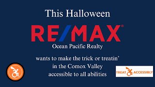 Remax and Treat Accessibly Comox Valley [upl. by Anauqcaj]