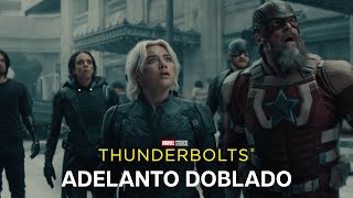 Marvel Studios Thunderbolts  Adelanto Especial  Doblado [upl. by Latsyrcal]