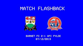 Match Flashback  Barnet FC 21 AFC Fylde  201920 [upl. by Kela]