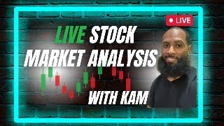 Live Market Analysis With Kam [upl. by Dallas358]