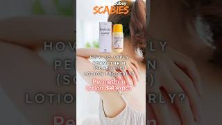 permethrin application  scabies shorts scabies skincare [upl. by Zelig]