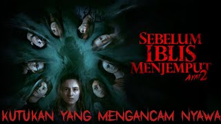 KUTUK YANG MENGANCAM NYAWA  SEBELUM IBLIS MENJEMPUT AYAT 2  ALUR CERITA FILM [upl. by Wainwright903]