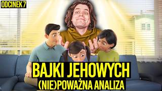 AWIĘC OGLĄDA BAJKI JEHOWYCH NIEPOWAŻNA ANALIZA  ODCINEK 7 [upl. by Otsirave]