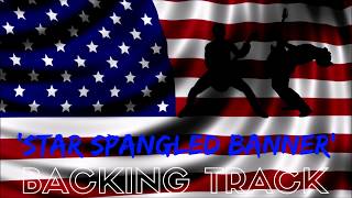 Star Spangled Banner Guitar Backing Track Instrumental [upl. by Barrett]