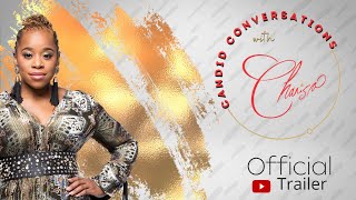 OFFICIAL TRAILER  New Series quotCandid Conversations with Charisaquot [upl. by Aleik]