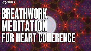 Heart Coherence  Guided Breathwork Meditation For Heart Coherence HRV Stress Relief [upl. by Oswal97]