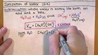 Chem121 Ionization of Water and Equilibrium Constant Kw 103 [upl. by Sperry435]